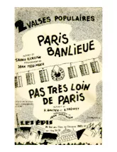 scarica la spartito per fisarmonica Paris Banlieue (Arrangement : Jean Médinger) (Orchestration) (Valse) in formato PDF