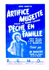 download the accordion score Pêche en famille + Bobine (Java + Valse Musette) in PDF format