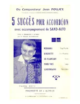 télécharger la partition d'accordéon Recueil : 5 Succès pour Accordéon (Médiouna + Kakinette + Au plaintary + Pour vous + Almendrados) au format PDF