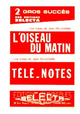 download the accordion score L'oiseau du matin + Télé Notes (Valses) in PDF format