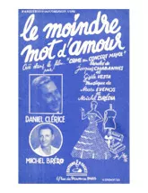 télécharger la partition d'accordéon Le moindre mot d'amour (Du film : Crime au concert Mayol) au format PDF