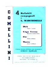 télécharger la partition d'accordéon Recueil : 4 Ballabili Campagnoli (Dick + Vispa Teresa + Ebe + Marco) au format PDF