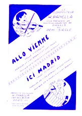 télécharger la partition d'accordéon Allo Vienne + Ici Madrid (Orchestration) (Valse) au format PDF