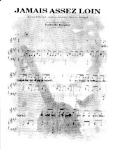scarica la spartito per fisarmonica Jamais assez loin (Chant : Isabelle Boulay) in formato PDF