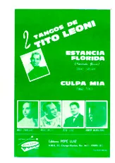 scarica la spartito per fisarmonica Estancia Florida (Hacienda fleurie) + Culpa (Arrangement : Pépé Luiz) (Tango) in formato PDF
