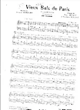 télécharger la partition d'accordéon Vieux bals de Paris (Arrangement : Jean Degeorge) (Valse Musette Chantée) au format PDF