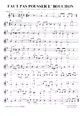 descargar la partitura para acordeón Faut pas pousser l' bouchon (Marche) en formato PDF