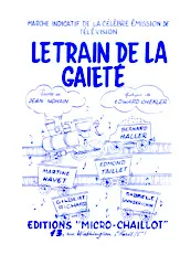 télécharger la partition d'accordéon Le train de la gaieté (Orchestration) (Marche Indicatif de la célèbre émission) au format PDF