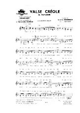 scarica la spartito per fisarmonica Valse Créole (El Payador) (Orchestration Complète) (Arrangement : Luis Salvado) in formato PDF