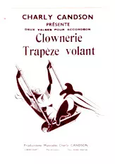 télécharger la partition d'accordéon Clownerie + Trapèze Volant (Valse) au format PDF