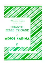 télécharger la partition d'accordéon Chante belle Tzigane + Adios Carina (Orchestration) + Maria Mon amour (Tango) au format PDF