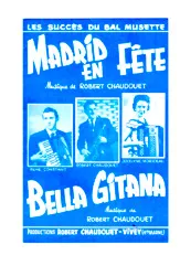 scarica la spartito per fisarmonica Madrid en fête (Orchestration) (Paso Doble) in formato PDF