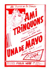 scarica la spartito per fisarmonica Ami trinquons (Orchestration) (Chanson à boire Marche) in formato PDF