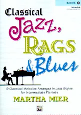 scarica la spartito per fisarmonica Classical Jazz Rags & Blues (Martha Mier) (Book 2) (9 titres) in formato PDF