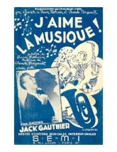 download the accordion score J'aime la musique (Chant : Jack Gauthier) (Marche) in PDF format
