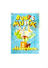 télécharger la partition d'accordéon Bunte Musik (Band 2) (160 pages Typiques du Tyrol et Autres) au format PDF