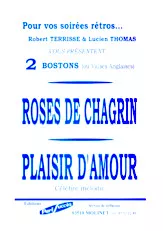 télécharger la partition d'accordéon Roses de chagrin + Plaisir d'amour (Valse Boston) au format PDF
