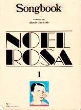 télécharger la partition d'accordéon Noël Rosa (Produzido por Almir Chediak) (Volume 1) au format PDF