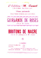 scarica la spartito per fisarmonica Guirlande de roses + Boutons de nacre (Valse) in formato PDF