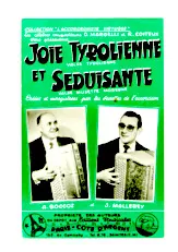 télécharger la partition d'accordéon Joie Tyrolienne + Séduisante (Valse) au format PDF