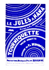 télécharger la partition d'accordéon Le Jules à Nana + Tourniquette (Java + Valse Musette) au format PDF