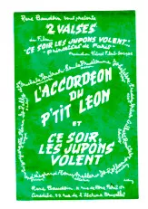 télécharger la partition d'accordéon L'accordéon du petit Léon (Du film : Ce soir les jupons volent) (Orchestration) (Valse) au format PDF