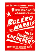 descargar la partitura para acordeón Mais pourquoi chercher (Orchestration) (Boléro) en formato PDF