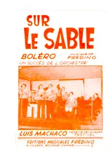 télécharger la partition d'accordéon Sur le sable (Orchestration) (Boléro) au format PDF