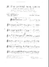 descargar la partitura para acordeón Je t'ai donné mon cœur (Dein ist mein ganzes Herz) (Extrait de l'Opérette : Le pays du sourire) en formato PDF