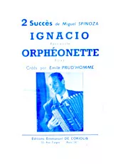 télécharger la partition d'accordéon Ignacio + Orphéonette (Créés par : Emile Prud'Homme) (Paso Doble + Polka) au format PDF