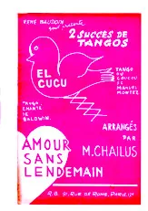 scarica la spartito per fisarmonica El Cucu (Tango du coucou) (Arrangement : Michel Chailus) in formato PDF