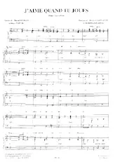 scarica la spartito per fisarmonica J'aime quand tu joues in formato PDF