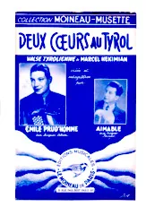 télécharger la partition d'accordéon Deux cœurs au Tyrol (Sur les motifs de la chanson de Lucien Lagarde) (Valse Tyrolienne) au format PDF