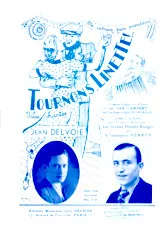scarica la spartito per fisarmonica Tournons Linette (Valse Chantée) in formato PDF