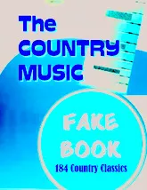 télécharger la partition d'accordéon The Country Music Fake Book (184 country classics) au format PDF