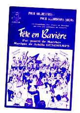 descargar la partitura para acordeón Fête en Bavière (Orchestration Complète) (Pot Pourri de Marches) en formato PDF
