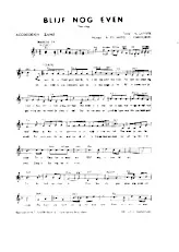 descargar la partitura para acordeón Blijf nog even (Marche) en formato PDF