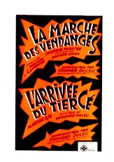 scarica la spartito per fisarmonica La marche des vendanges + L'arrivée du tiercé (Orchestration) in formato PDF