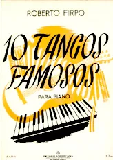 scarica la spartito per fisarmonica Roberto Firpo : 10 Tangos Famosos in formato PDF