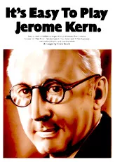 télécharger la partition d'accordéon It's Easy To Play Jerôme Kern (17 titres) au format PDF