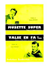 descargar la partitura para acordeón Musette super + Valse en fa en formato PDF