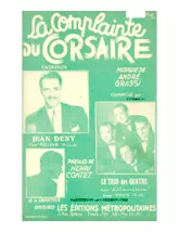 télécharger la partition d'accordéon La complainte du corsaire (Chant : Jean Deny / Le Trio des Quatre / Le Chanteur Invisible) (Valse) au format PDF