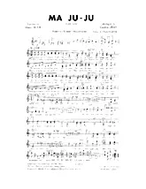 scarica la spartito per fisarmonica Ma Ju Ju (Arrangement : Emile Prud'Homme) (Fox Gai) in formato PDF
