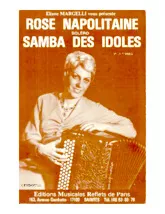 télécharger la partition d'accordéon Samba des idoles + Rose Napolitaine (Orchestration Complète) au format PDF