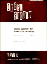télécharger la partition d'accordéon Orgel Studio : Erstes Spiel auf der elektronischen Orgel (Arrangement : Willi Nagel) (Heft 3 : Mittelschwer) (Cahier 3 : Niveau Moyen) (17 titres) au format PDF