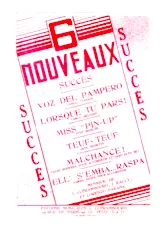 download the accordion score Recueil : 6 Nouveaux Succès (Voz del Pampero + Lorsque tu pars + Miss Pin Up + Teuf Teuf + Malchance + Ell' s'emba Raspa) in PDF format