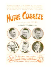 télécharger la partition d'accordéon Notre Corrèze (Orchestration) (Valse Chantée) au format PDF