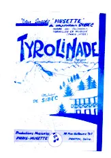 télécharger la partition d'accordéon Tyrolinade (Valse Typique Tyrolienne) au format PDF