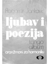 télécharger la partition d'accordéon Ljubav i Poezija Tango Album : Aranzmani za harmoniku (5 titres) au format PDF