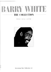scarica la spartito per fisarmonica Barry White : The Collection (16 titres) in formato PDF